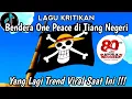 Download Lagu Lagu Terbaru | Bendera One Peace Di Tiang Negeri Viral tiktok Terbaru 2025