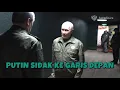 VLADIMIR PUTIN TIBA TIBA MUNCUL DI GARIS DEPAN UKRAINA, LAPORAN KUPIANSK JATUH