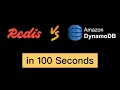 Redis vs Amazon DynamoDB in 100 Seconds