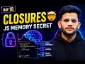 JavaScript Closures Explained Lexical Scope Private Variables Day 18