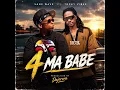 Sane Wave x Tocky Vibes - (4MA BABE) OFFICIAL MUSIC VIDEO 