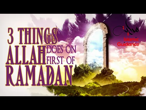 Download MP3 3 Things Allah Does On The First Of Ramadan