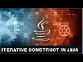 ITERATIVE OR LOOPING CONSTRUCT IN JAVA WHAT IS LOOPING IN JAVA LOOPING