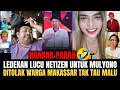 Lagu NGAKAK PARAH🤣‼️LEDEKAN LUCU NETIZEN UNTUK MULYONO‼️ DITOLAK WARGA MAKASSAR TAK TAU MALU❓