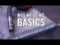 BEGINNER'S GUIDE How-To MIG Weld \u0026 Welding Basics