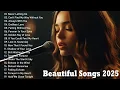 Download Lagu Beautiful Love Songs 2025 Playlist 💖 Sad Romantic \u0026 Easy Listening Music Collection