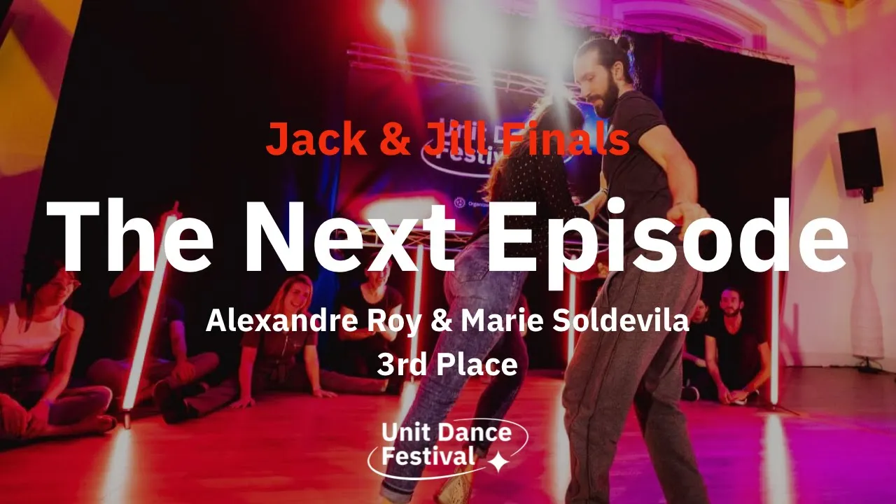 Alexandre Roy & Marie Soldevila - 3rd Place J&J Finals - Unit Dance Festival 2022