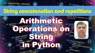 Python Strings with and Operators Concatenation Repetition Precedence