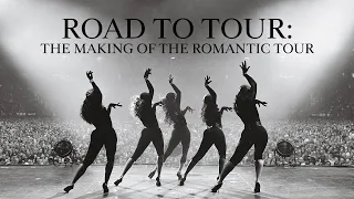 Road To Tour: The Making Of The Romantic Tour