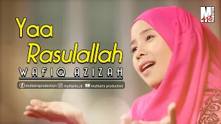 Download Yaa Rasulallah - Wafiq Azizah | Official Music Video MP3