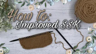How To Improved SSK