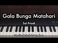 Gala Bunga Matahari - Sal Priadi | Piano Karaoke by Andre Panggabean