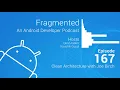 Fragmented Podcast Episode Clean Architecture with Joe Birch
