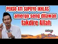 Download Lagu Gus Baha ,pekso ati supoyo ikhlas amergoseng dilawan takdire Allah 