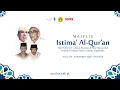 Lagu Majelis Istima' Al-Qur'an II dalam Rangka Haul Ke-22 Almaghfurlah KH. Asyhari Marzuqi