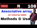 Apps Technical 108 Methods with Associative array or index-by table Collection