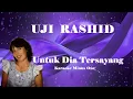 Lagu Uji Rashid ~ Untuk Dia Tersayang   Karaoke Minus1