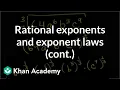 More rational exponents and exponent laws Algebra I Khan Academy