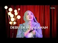 Lagu DEBU DEBU JALANAN - Imam S. Arifin (NIA TALENTA COVER)