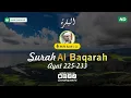 Download Lagu Surah Al Baqarah Ayat 225-233 Mufti Syafii