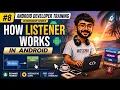 How On Button click on click Listener Works in Android