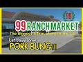 99 RANCH MARKET BIGGEST ASIAN GROCERY STORE IN THE US