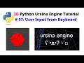 Ursina Engine - 3D Python Game Engine Tutorial 07 User Input from the Keyboard
