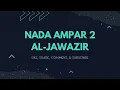 Download Lagu AL JAWAZIR - Nada Ampar 2 🎧 | Medley Sholawat Terbaru | Al-Jawazir OFFICIAL