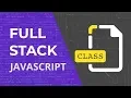 Javascript FullStack Javascript Service Clases fetch y AJAX 2019