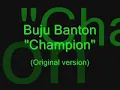 Buju Banton - Champion (Original).
