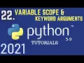Python 3 9 Tutorials Variable Scope Keyword Arguments Functions in python Python For Beginners