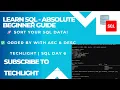 SQL ORDER BY Explained Sort Your Query Results with ASC DESC TechLight SQL Day 6