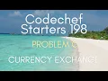 Codechef Starters 198 PROBLEM C Currency Exchange 4 METHODS CPP Java Codes