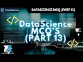 AI DataScience Quiz Series Python ML SQL Math Visualization AI DataScience MCQ Part 13