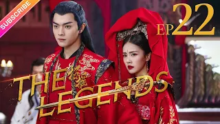 ENG SUB The Legends EP22 Bai Lu Xu Kai Dai Xu Fresh Drama 