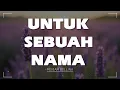 Download Lagu Untuk Sebuah Nama - Meriam Bellina | Lagu Jadul 80an (Lirik)