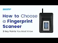 How to Choose a Fingerprint Scanner