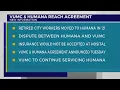 VUMC Humana reach agreement