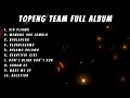 Download Lagu TOPENG TEAM FULL ALBUM TERBARU - SIN PIJAMA | MEMANG AKU JOMBLO | BHULADENA | VIRAL TIKTOK
