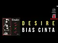 Download Lagu DESIRE BIAS CINTA ORIGINAL KARAOKE HD (VERSI GLOWING/VERSI SEDAP)