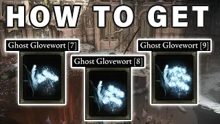 How to get Ghost Glovewort 7 8 9 Bell Bearing Elden Ring
