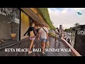 Download Lagu Sunday Walk Around Kuta Beach Bali | Walking Tour Bali Sept 2025
