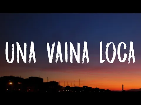 Download MP3 Fuego - Una Vaina Loca (Letra/Lyrics)