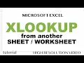 How to XLOOKUP from Another Worksheet Sheet in Excel