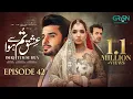 Download Lagu Ishq Tum Se Hua Episode 42 (Subtitles) 24th June 2025 - Fahad Sheikh - Sukaina Khan - Hassan Ahmed