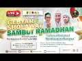 Download Lagu GEBYAR SHOLAWAT SAMBUT RAMADHAN