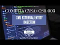 XML external entity injection - CompTIA CySA CS0-003 1 28