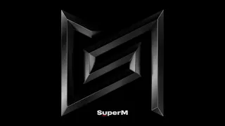 Download [Full Album] SuperM 슈퍼엠 - 1st Mini Album MP3