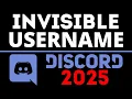 How to Get Invisible Username on Discord - 2025