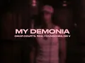 MY DEMONIA - OMAR COURTZ X ROA X YOVNGCHIMI X DEI V (VIDEO OFICIAL)